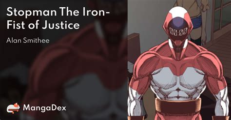 stopman the iron fist of justice|STOPMAN THE IRON FIST OF JUSTICE .